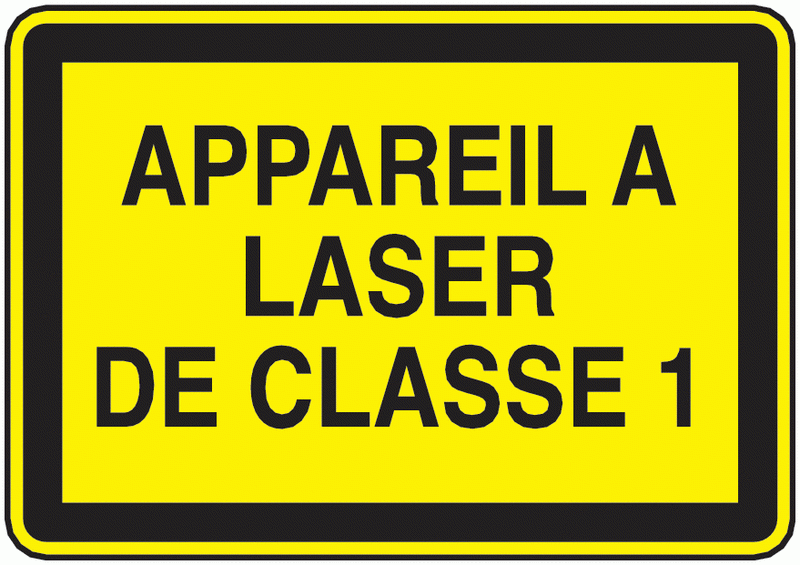 Panneau Rayonnement laser classe 1