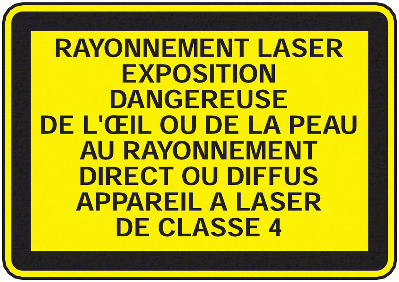 Panneau Rayonnement laser classe 4